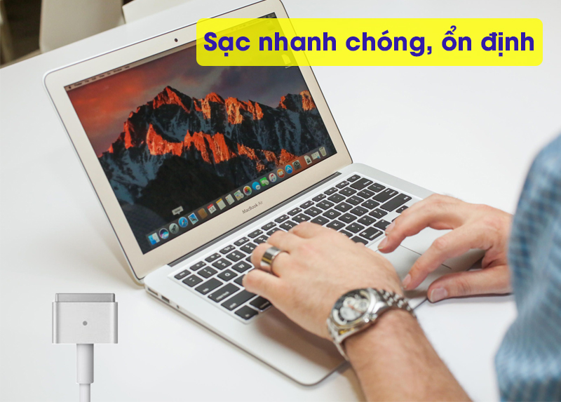 Adapter sạc 45W Apple MacBook Air D592 sạc nhanh chóng, ổn định