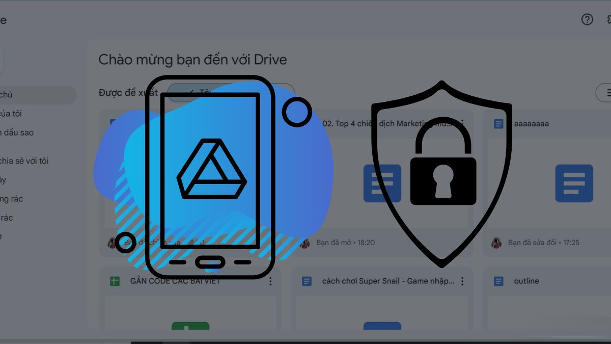 Lý do nên thực hiện bảo mật Google Drive