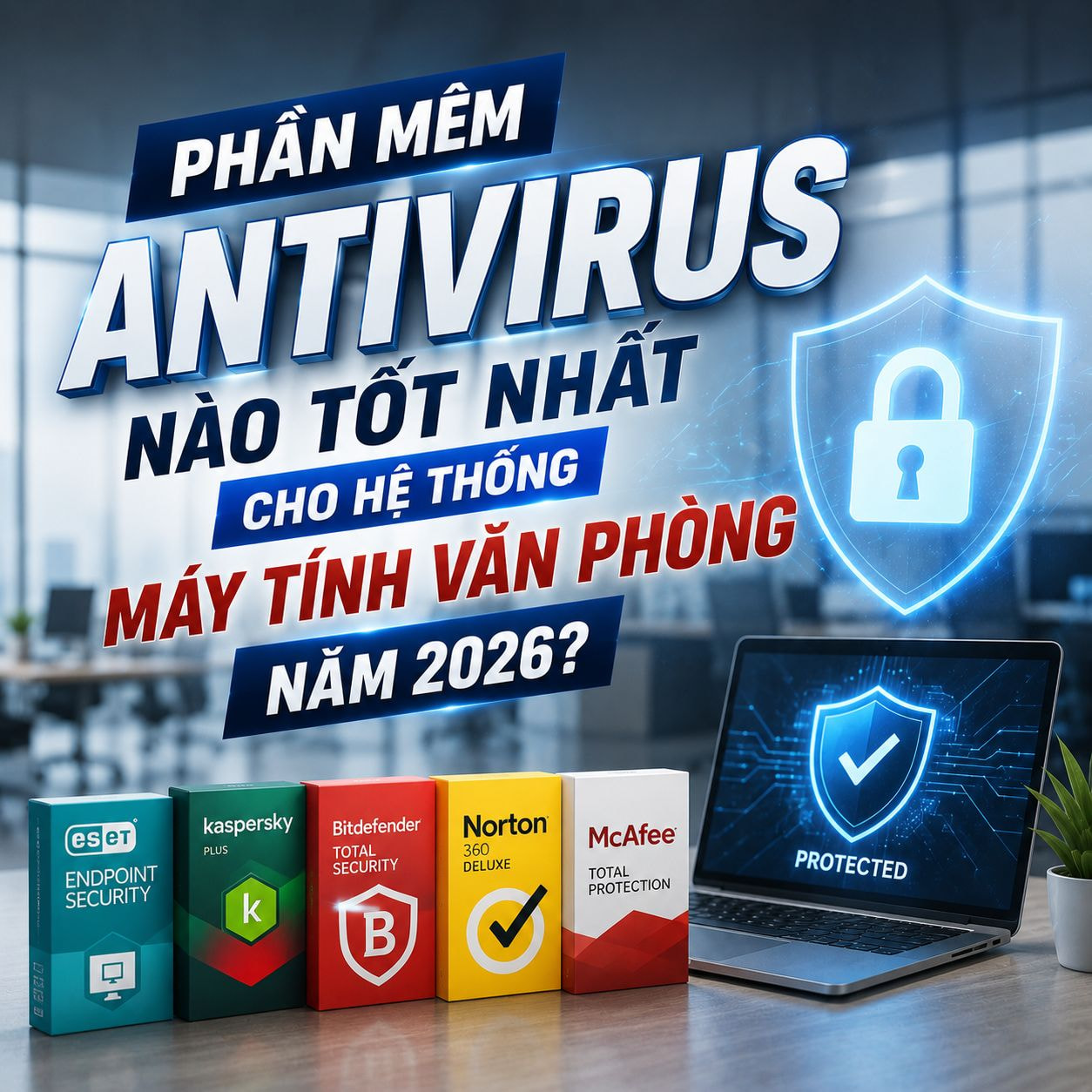 Phần mềm hủy diệt Virus - Hợp Thành Thịnh