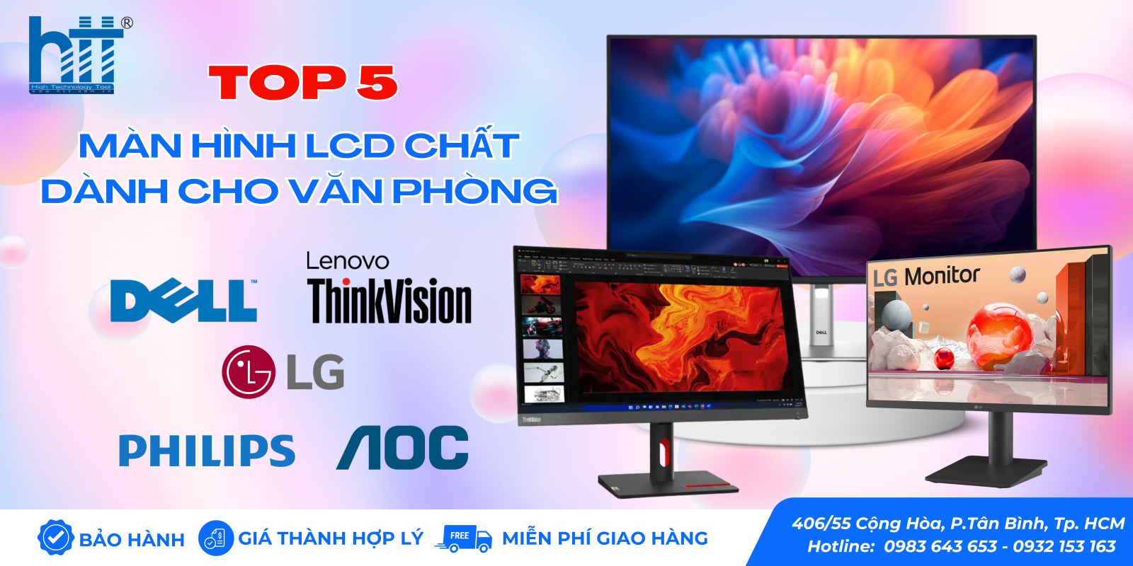 Hợp Thành Thịnh sẽ giới thiệu các hãng màn hình LCD phù hợp cho văn phòng.