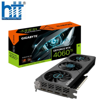 Card màn hình GIGABYTE GeForce RTX 4060 Ti EAGLE OC 8G (GV-N406TEAGLE-OC-8GD)